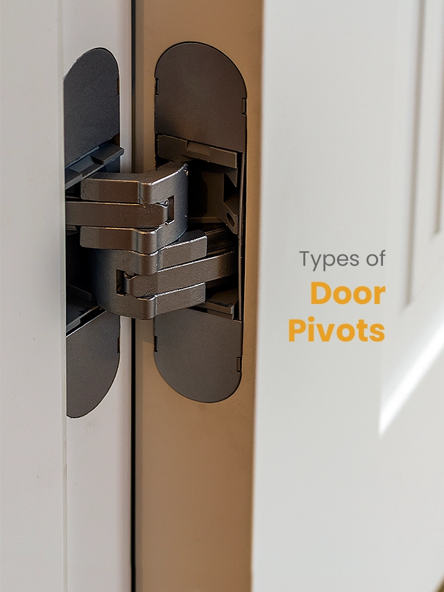 Types of Door Pivot