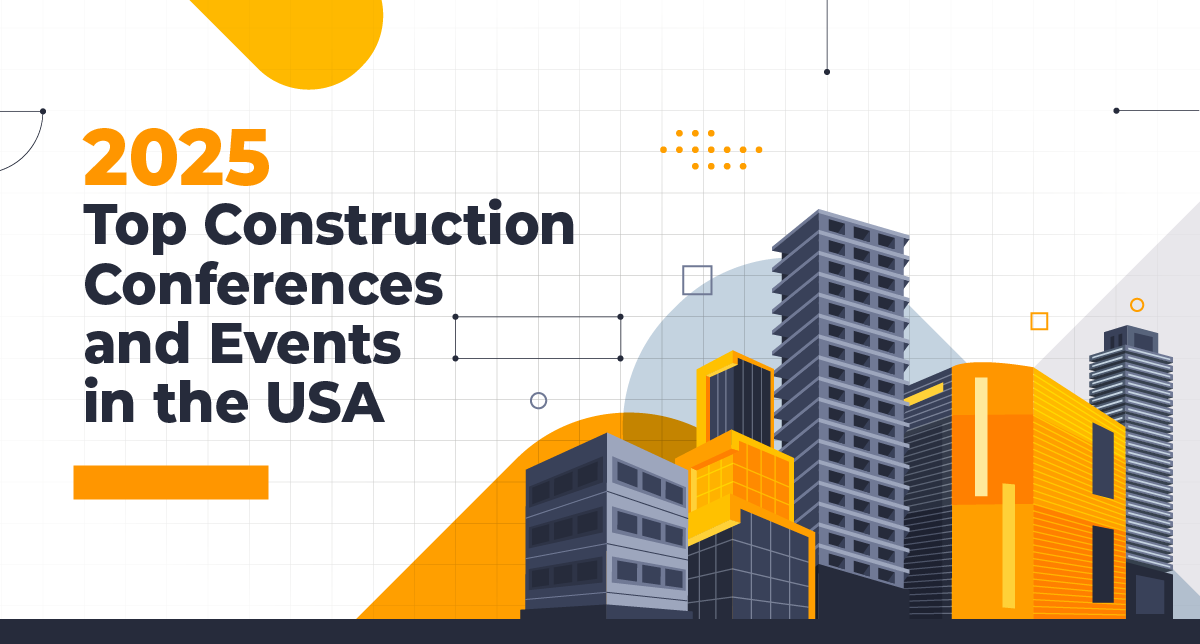 2025 Top Construction Conferences and Events in the USA